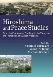 Hiroshima and Peace Studies